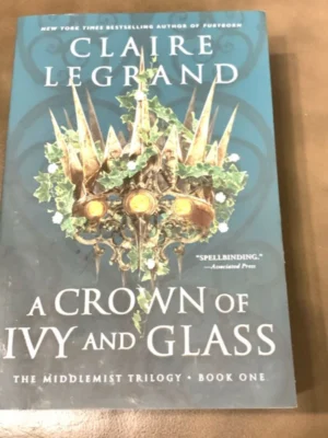 A Crown of Ivy and Glass