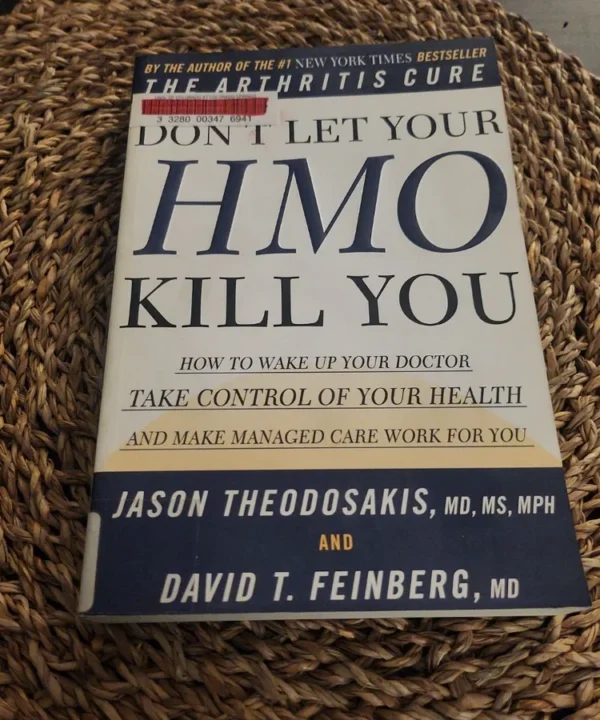Don'T Let Your Hmo Kill You