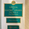 Lingual and Gastric Lipases