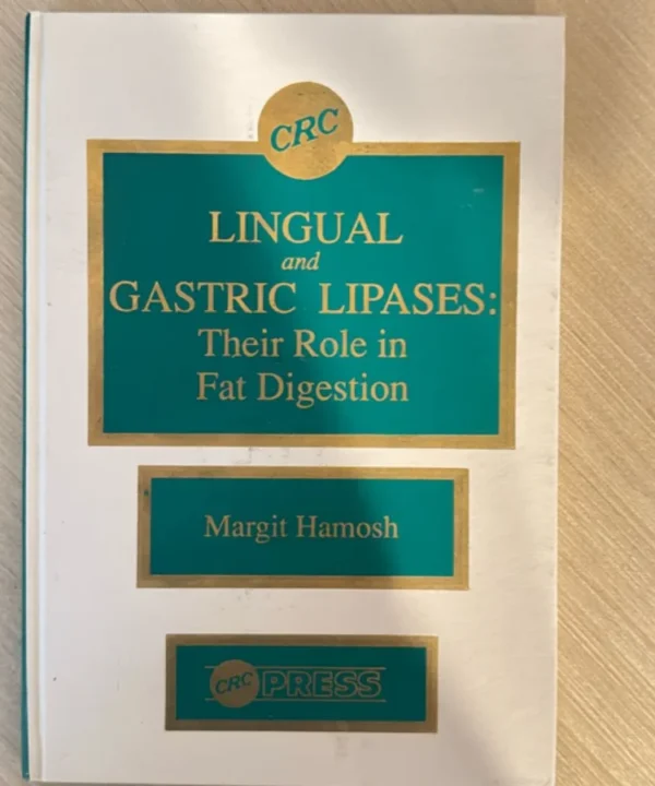 Lingual And Gastric Lipases