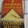 Journeys to the Mythical Past