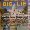 Battling the Big Lie