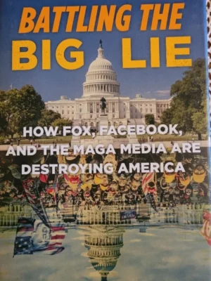 Battling the Big Lie