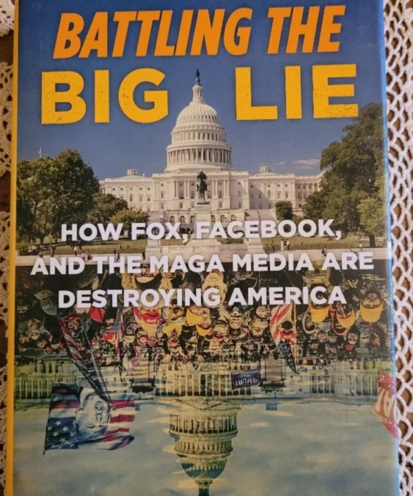 Battling The Big Lie
