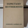 Expectant Motherhood