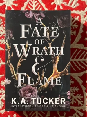 A Fate of Wrath and Flame