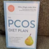 The PCOS Diet Plan, Second Edition