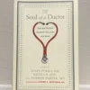 The Soul of a Doctor
