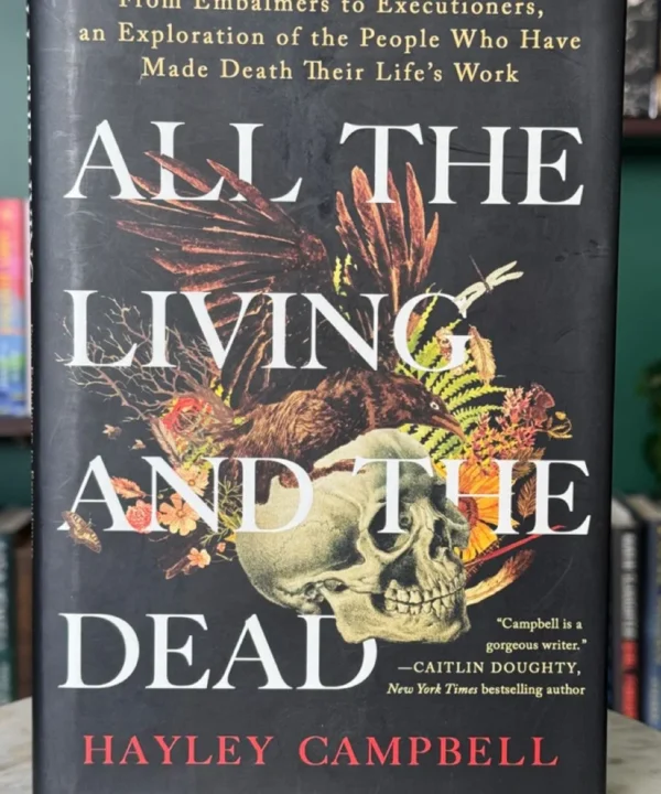 All The Living And The Dead
