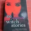 100 Wicked Little Witch Stories