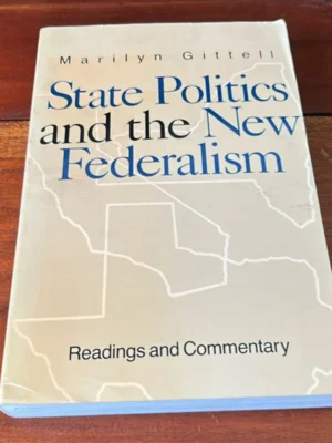 State Politics and the New Federalism