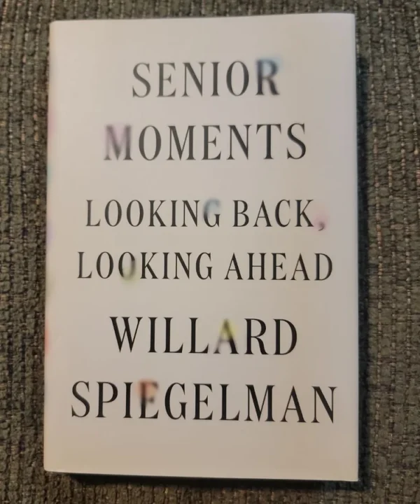 Senior Moments (First Edition)