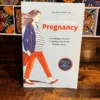 Common Sense Pregnancy