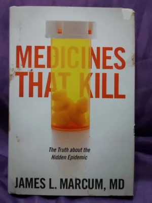 Medicines That Kill