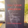 Tell Your Children