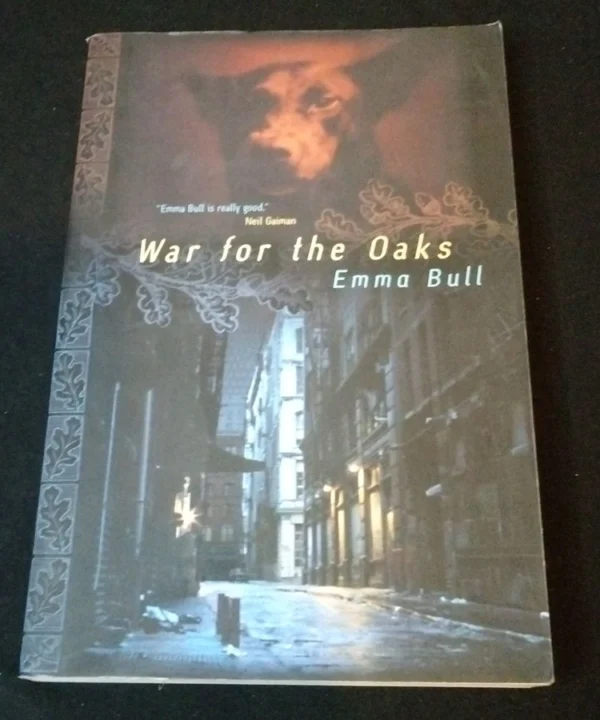 War For The Oaks