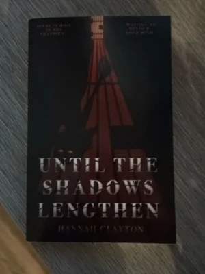 Until the Shadows Lengthen