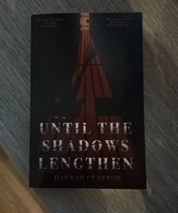 Until The Shadows Lengthen