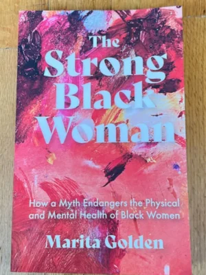 The Strong Black Woman