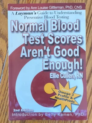 Normal Blood Test Scores Aren't Good Enough!