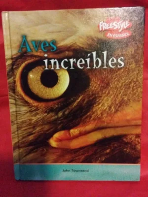 Aves Incre?bles