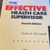 The Effective Healthcare Supervisor