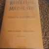 Remaking Medicaid