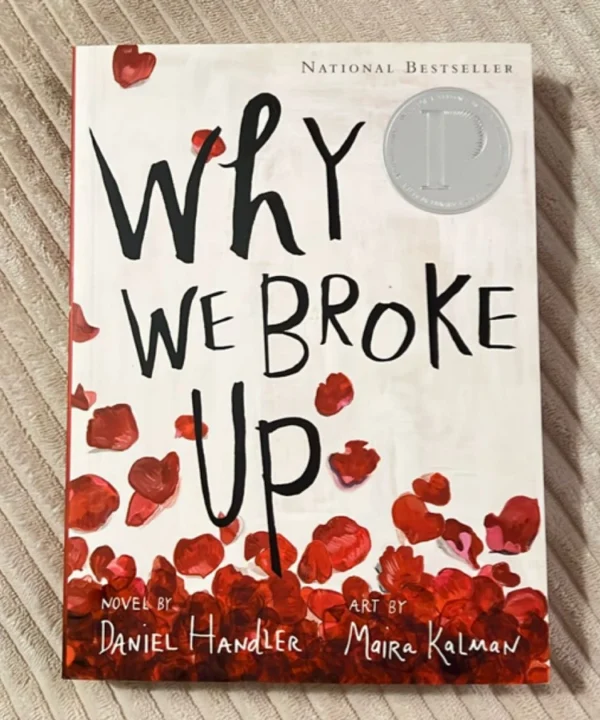 Why We Broke Up