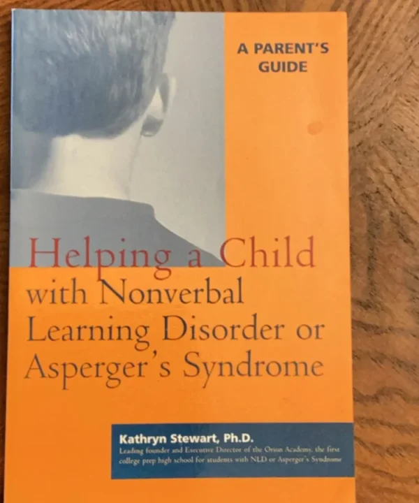 Helping A Child With Nonverbal Learning Disorder Or Asperger'S Syndrome