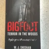 Bigfoot Terror in the Woods
