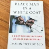 Black Man in a White Coat