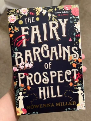 The Fairy Bargains of Prospect Hill