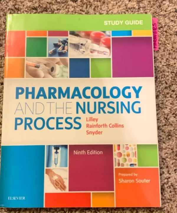 Study Guide For Pharmacology And The Nursing Process