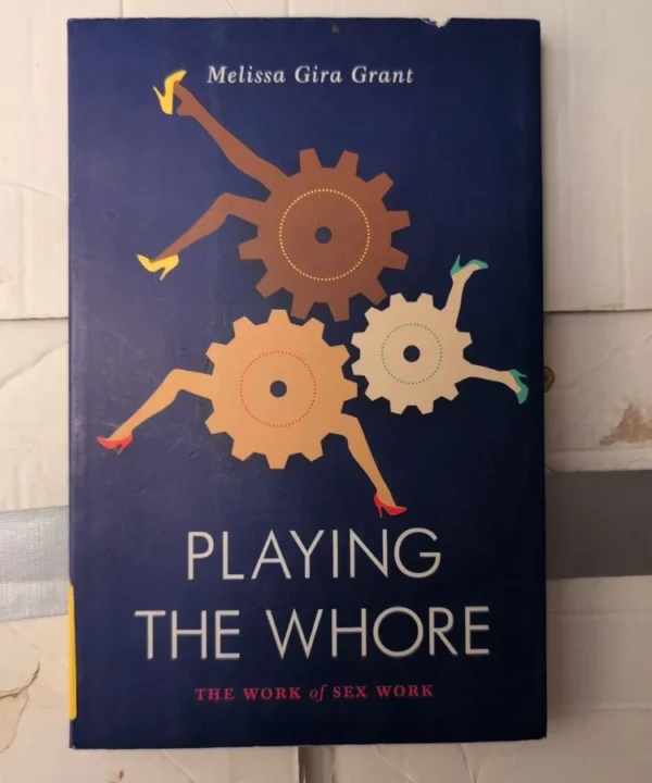 Playing The Whore