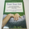 Trust Your Gut