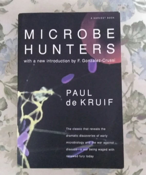 Microbe Hunters
