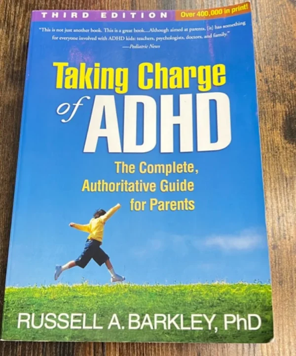 Taking Charge Of Adhd, Third Edition