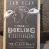 The Tale of the Dueling Neurosurgeons