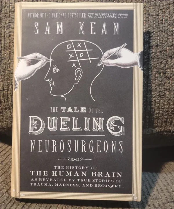 The Tale Of The Dueling Neurosurgeons