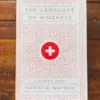 The Language of Kindness