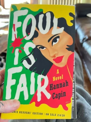 Foul Is Fair