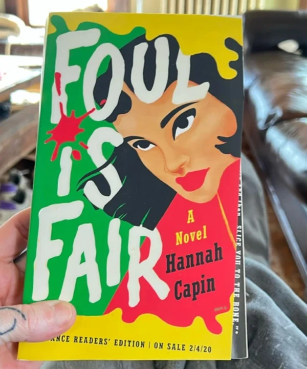 Foul Is Fair