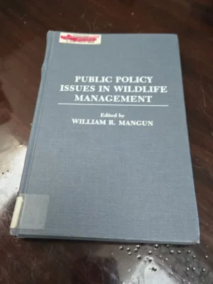 Public Policy Issues in Wildlife Management
