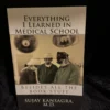 Everything I Learned in Medical School