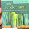 Role Development in Professional Nursing Practice