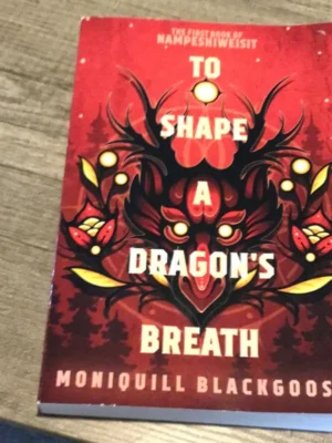To Shape a Dragon's Breath