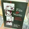 Fits and Starts