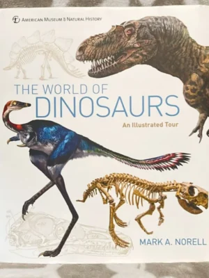The World of Dinosaurs