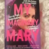 My Imaginary Mary SIGNED W/ SPRAYED EDGES