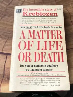 The incredible story of Krebiozen
